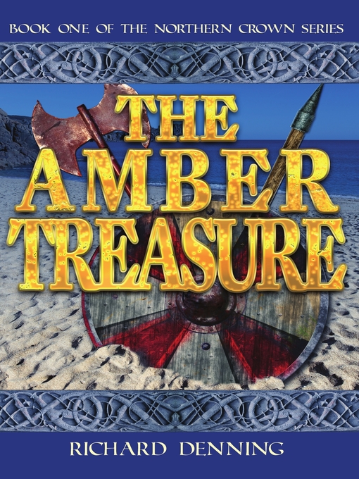 Title details for The Amber Treasure by Richard Denning - Available